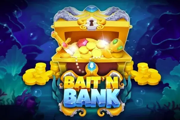 Bait 'n' Bank